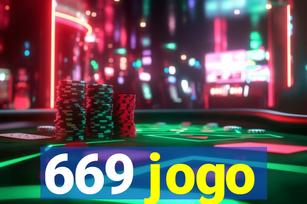 669 jogo